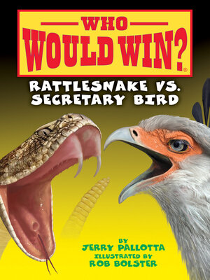 cover image of Rattlesnake vs. Secretary Bird